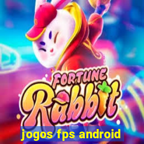 jogos fps android